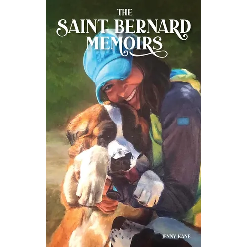 The Saint Bernard Memoirs