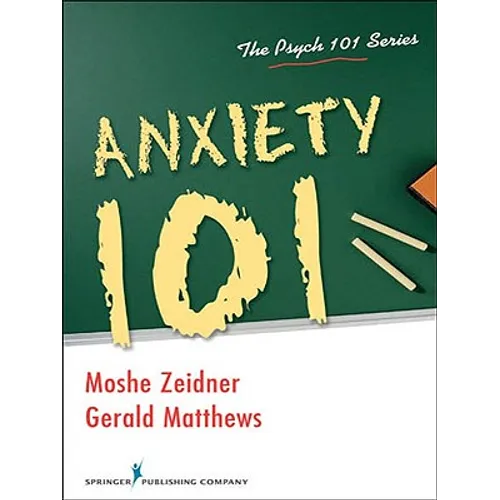 Anxiety 101