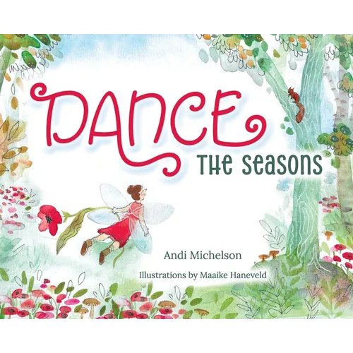 Dance the Seasons