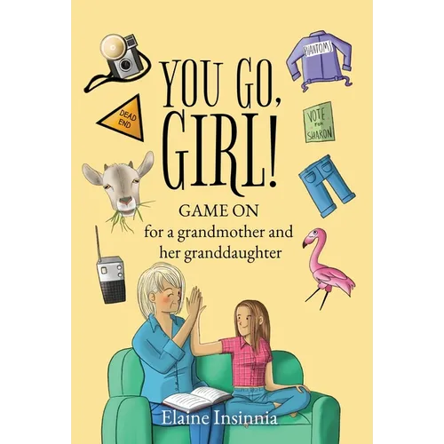 You Go, Girl!