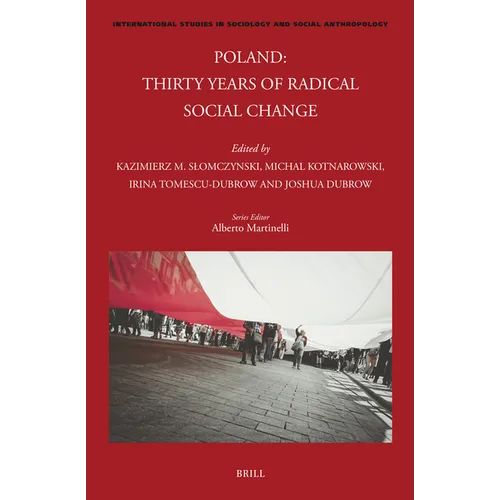 Poland: Thirty Years of Radical Social Change