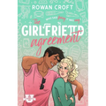 The Girlfriend Agreement: A Slow-Burn Fake Dating College Romcom