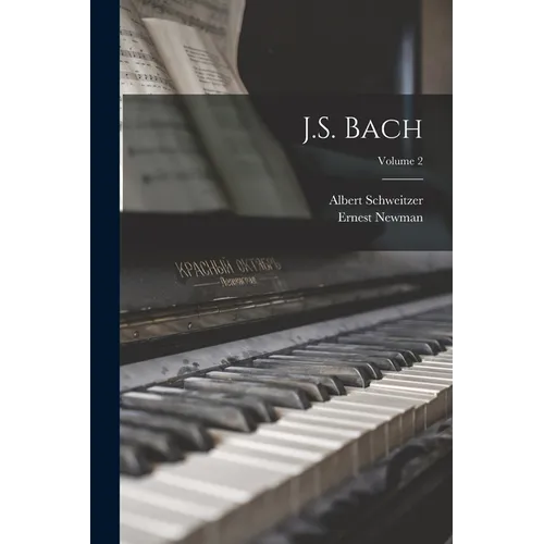 J.S. Bach; Volume 2