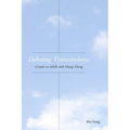 Debating Transcendence: Creatio Ex Nihilo and Sheng Sheng
