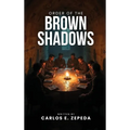Order of the Brown Shadows