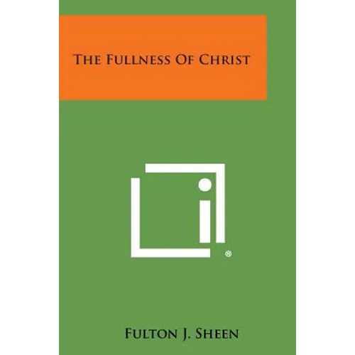 The Fullness Of Christ