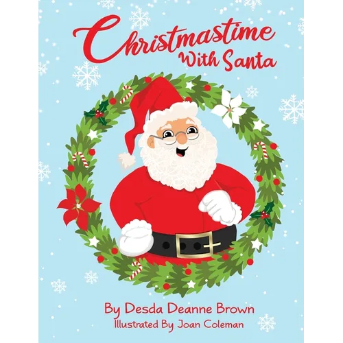 Christmastime With Santa