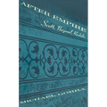 After Empire: Scott, Naipaul, Rushdie