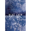 Blue Lash: Poems