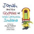 Jonah and the Gypsies of West Lafayette, Indiana