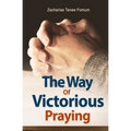The Way of Victorious Praying