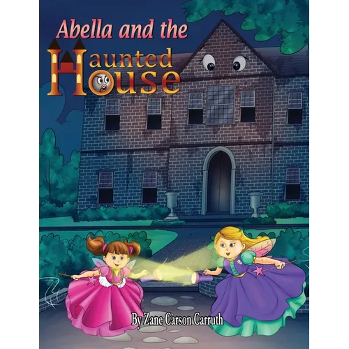 Abella and the Haunted House