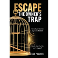 Escape the Owner's Trap