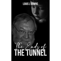 The Ends Of The Tunnel