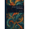 A Lieutenant at Eighteen