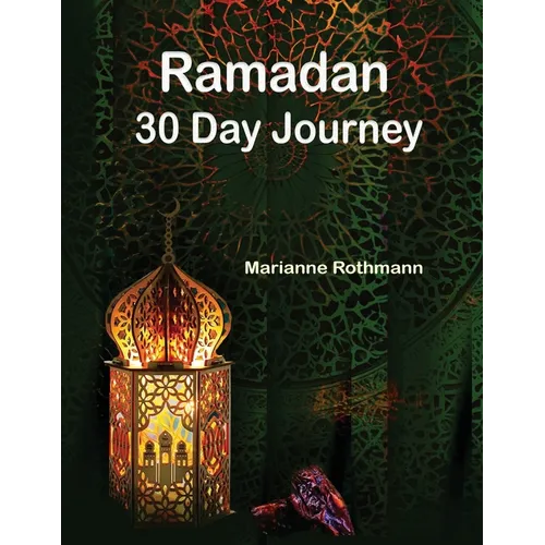 Ramadan 30 Day Journey
