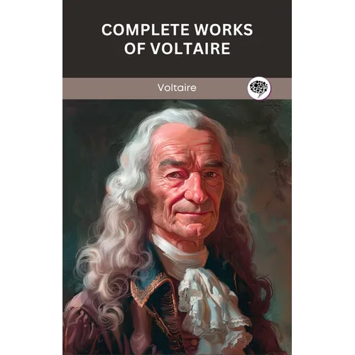 Complete Works of Voltaire