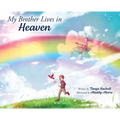 My Brother Lives in Heaven