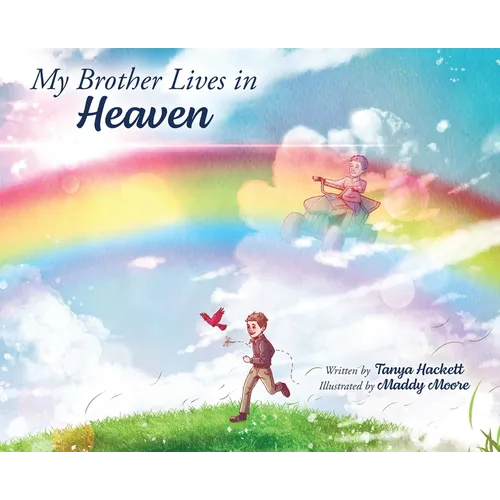 My Brother Lives in Heaven