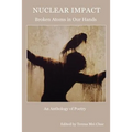 Nuclear Impact: Broken Atoms in Our Hands