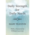 Daily Strength for Daily Needs