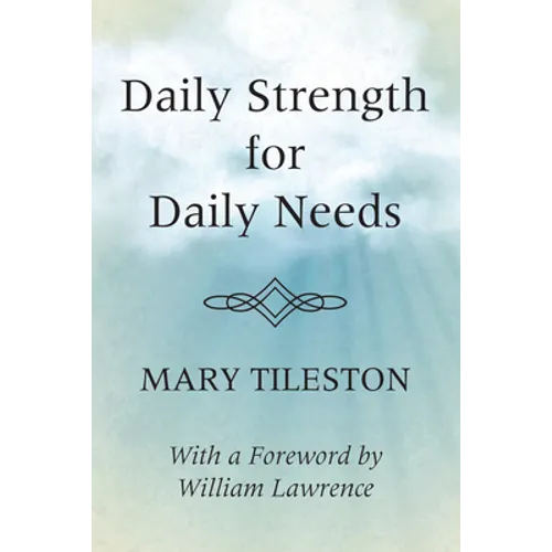 Daily Strength for Daily Needs
