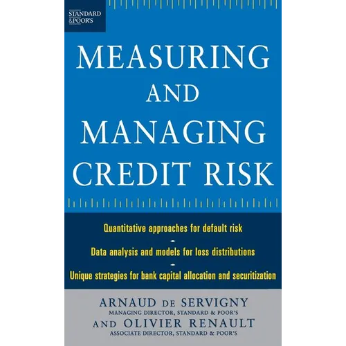 Measuring and Managing Credit Risk