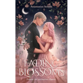 Fading Blossoms
