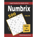 Numbrix: 500 Easy to Hard (10x10): Keep Your Brain Young