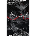 Bound: A Dark Forced Proximity Academy Romance