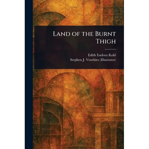 Land of the Burnt Thigh
