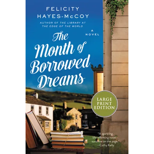 The Month of Borrowed Dreams