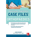 Physical Therapy Case Files: Orthopaedics: Orthopedics