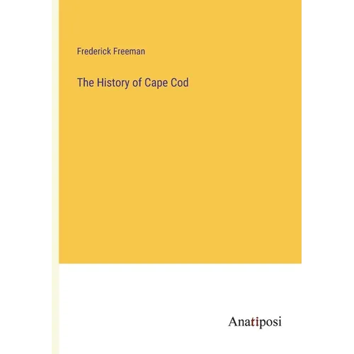 The History of Cape Cod