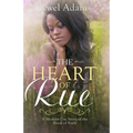 The Heart of Rue