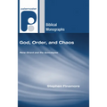 God, Order, and Chaos
