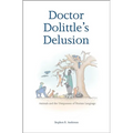 Doctor Dolittle's Delusion: Animals and the Uniqueness of Human Language