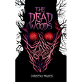 The Dead Woods