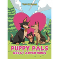 Puppy Pals Great Adventures