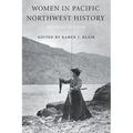 Women in Pacific Northwest History