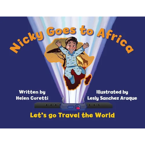 Nicky Goes to Africa: Let's go Travel the World
