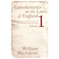 Commentaries on the Laws of England, Volume 1: A Facsimile of the First Edition of 1765-1769