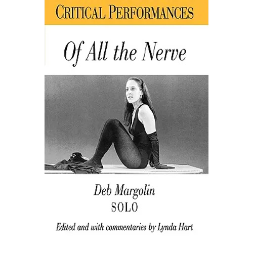 Of All the Nerve: Deb Margolin Solo