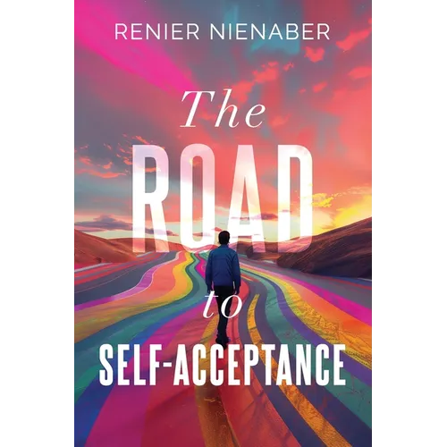 The Road to Self-Acceptance