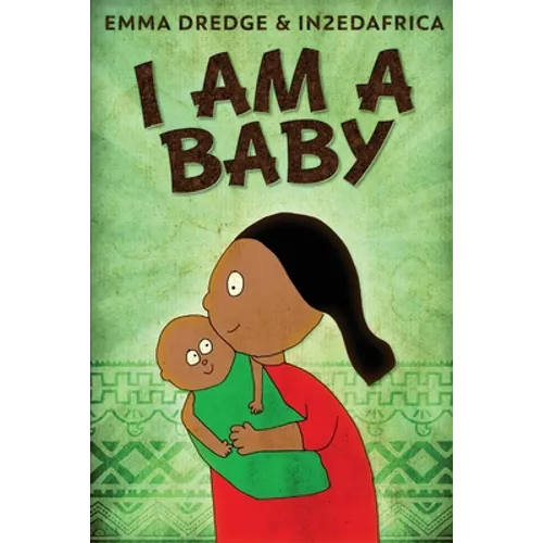 I Am A Baby