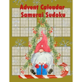Advent Calendar Samurai Sudoku: 24 Puzzles To Clean Out The Cobwebs On The Run Up To Christmas.