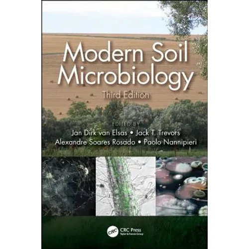 Modern Soil Microbiology, Third Edition