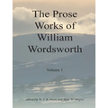 The Prose Works of William Wordsworth Volume 1