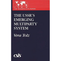 The Ussr's Emerging Multiparty System