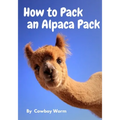 How to Pack an Alpaca Pack